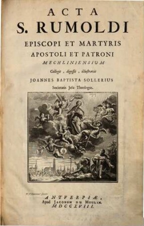 Acta S[ancti] Rumoldi episcopi
