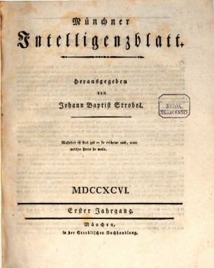 Münchner Intelligenzblatt. 1796 = Jg. 1