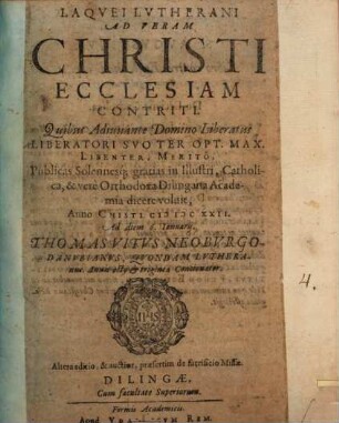Laqvei Lvtherani Ad Veram Christi Ecclesiam Contriti
