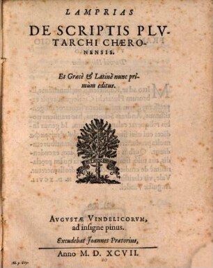 Lamprias De Scriptis Plvtarchi Chaeronensis