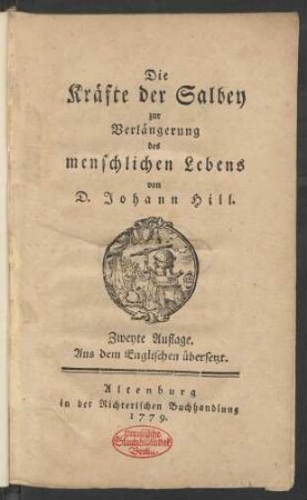 Die Kräfte der Salbey zur Verlängerung des menschlichen Lebens : Aus dem Englischen übersetzt