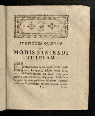 3-16, Positiones Quaedam De Modis Finiendi Tutelam