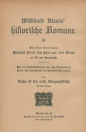Band 20 = 7, Ruhe ist die erste Bürgerpflicht, Band 4: Willibald Alexis' historische Romane