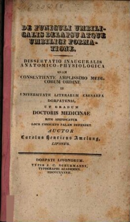 De funiculi umbilicalis de lapsu atque umbilici formatione : diss. inaug. anat.-physiol.