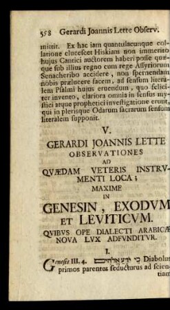 V. Gerardi Joannis Lette Observationes Ad Quaedam Veteris Instrumenti Loca; Maxime In Genesin, Exodum Et Leviticum.