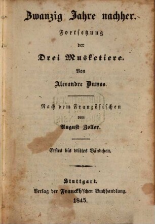 Zwanzig Jahre nachher : Fortsetzung der Drei Musketiere, 1/3