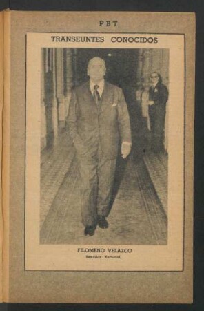 Filomeno Velazco, senador nacional - [Fotografía] : Transeúntes conocidos