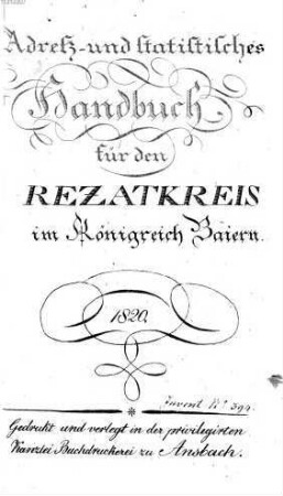 Der Rezatkreis : welcher die Rentamts-, Land- und Herrschaftsgerichts-Grenzen, Hoch- und Landstrassen und Posten enthält