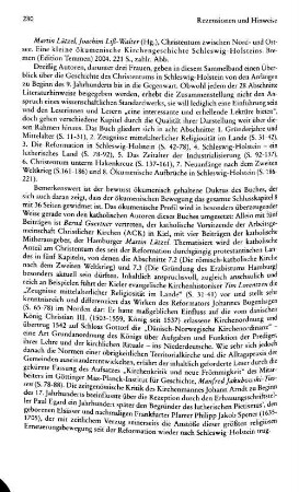 Christentum zwischen Nord- und Ostsee, eine kleine ökumenische Kirchengeschichte Schleswig-Holsteins, hrsg. von Martin Lätzel und Joachim Liß-Walter : Bremen, Ed. Temmen, 2004