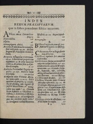 Index Rerum Praecipuarum quae in Libro praecedente Ethico occurrunt.