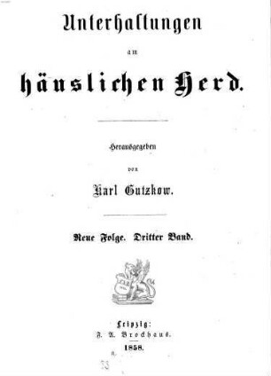 Unterhaltungen am häuslichen Herd. 3. 1857/58