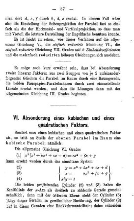 VI. Absonderung eine kubischen und eines quadratischen Faktors.