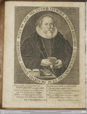 Effigies Iohannis Gerhardi S. Theologiae Doctoris Et In Academia Ienensi Professoris Aetat: 49 Ann. MDCXXXII