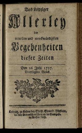Den 26 Julii 1757. Dreyßigstes Stück.