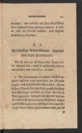 §. 3. Vorläuffige Anmerkungen. Unächte und ächte Freymaurer