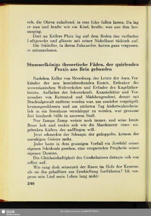 Stummelkönigs theoretische Fäden, der quirlenden Praxis ans Bein gebunden
