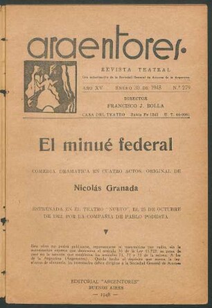 1948027900: El minué federal : comedia dramática en cuatro actos
