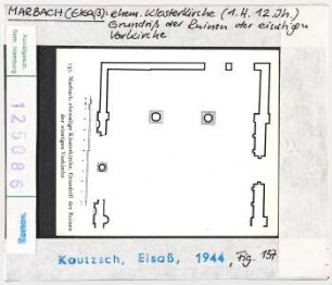 Marbach: ehemalige Klosterkirche, Grundriss der Ruinen der einstigen Vorkirche