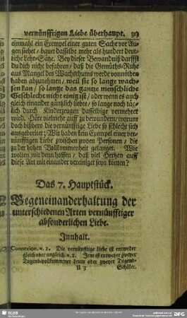 Das 7. Hauptstück. Gegeneinanderhaltung der unterschiedenen Arten vernünfftiger absonderlicher Liebe