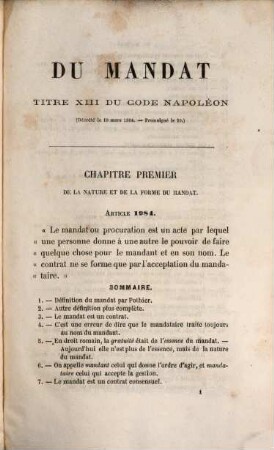 Du mandat de la commission et de la gestion d'affaires : commentaire du titre XIII du livre III du code Napoléon, des art. 1372 à 1376, et 1783 à 1786 du même code, du titre VI du code de commerce, et des articles 111, 115 et 332 du même code, contenant la théorie et la jurisprudence, 1