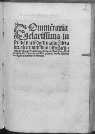 Commentaria clarissima in secundam partem Doctrinalis Alexandri
