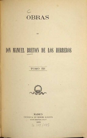 Obras de Don Manuel Breton de los Herreros, 3