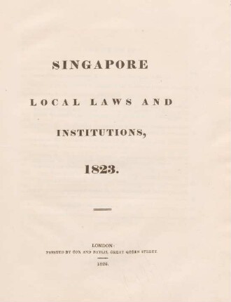 Singapore local laws and institutions, 1823