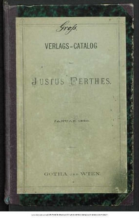 Januar 1880: Verlags-Catalog von Justus Perthes. Januar 1880.