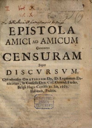 Epistola amici ad amicum continens censuram super discursum, qui adversus orationem legatorum Danicorum ... prodiit