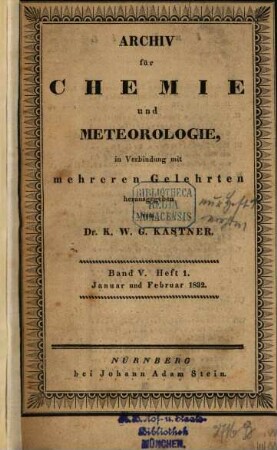 Archiv für die gesammte Naturlehre. 23, 23 = Bd. 5 (1832)