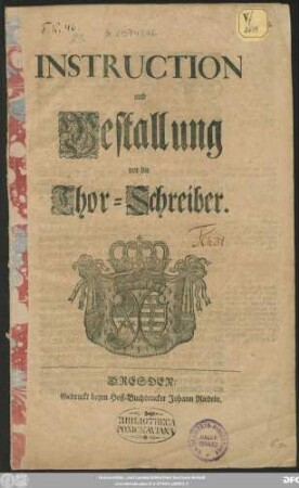 Instruction und Bestallung vor die Thor-Schreiber