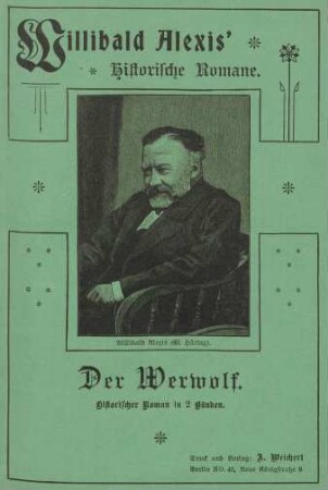 Porträt. Willibald Alexis