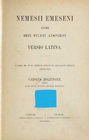 Nemesii Emeseni libri Peri physeōs anthrōpu : versio latina