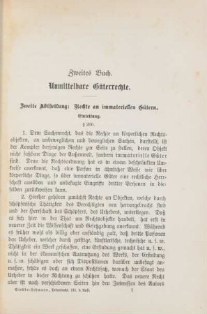 Zweites Buch. Unmittelbare Güterrechte (Fortsetzung). Zweite Abtheilung: Rechte an immateriellen Gütern