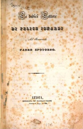 Le dodici lettere di Felice Isnardi al reverendo padre Spotorno