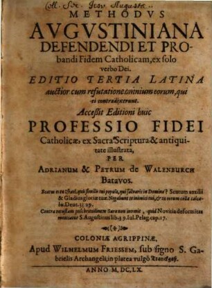 Methodvs Avgvstiniana Defendendi Et Probandi Fidem Catholicam, ex solo verbo Dei