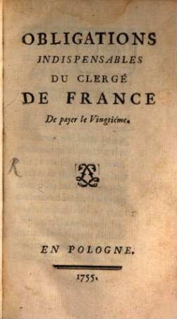 Obligations indispensables du Clergé de France de pyer le Vingtième