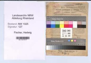 Entnazifizierung Hedwig Fischer , geb. 03.06.1887 (Postsekretaerin)