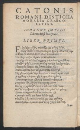 Catonis Romani Disticha Moralia Graeco-Latine.