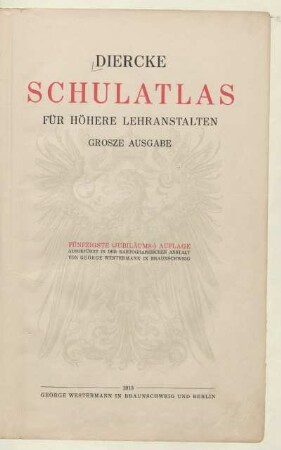 Diercke-Schulatlas für höhere Lehranstalten