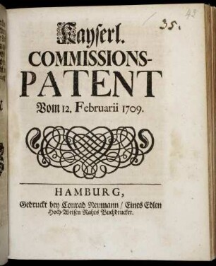 Kayserl. Commissions-Patent Vom 12. Februarii 1709