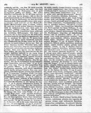 Berlin, b. Nauk: Caroli a Linné species plantarum, exhibentes plantas rite cognitas ad genera relatas cum differentiis specificis, nominibus trivialibus, synonymis selectis, locis natalibus secundum systema sexuale digestus. Editio quarta, post Reichardianam quinta, adjectis vegetabilibus hucusque cognitis curante Car. Ludov. Willdenow. Tom. III. p. I. 847 S. 8.