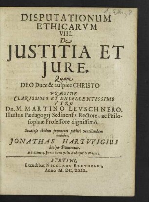 Disputationum Ethicarum ... De Iustitia Et Iure