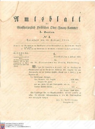 Verordnung: Die Erhebung des Chausseegeldes auf der Provinzialstraße von Reinheim über Lengfeld nach Höchst soll ab 1. April letzten Jahres erfolgen (ein Überweisungsschreiben vom 13. Februar 1843 anbei)