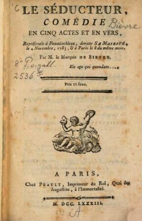Le seducteur : comedie en cinq actes et en vers