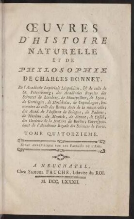 Oeuvres d' histoire naturelle et de philosophie; Bd. 14: Essai analytique sur les facultés de l' ame