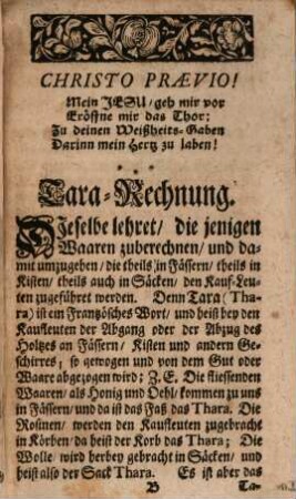 M. Christian Peschecks, Die sogenannte Italiän- oder Welsche Practica : Eigendlich, Teutsche kurtze Rechnungs-Art, So wohl in gantzen als auch gebrochenen Zahlen, Welche so deutlich von Wort zu Wort beschrieben, und durch Exempel erkläret, daß ein Liebhaber derselben solche in gar kurtzer Zeit, ohne mündlichen Unterricht, nicht nur gründlich erlernen und fassen; sonder auch hinwiederum andere darinnen glücklich informiren kann, [2]. Fortsetzung der Rechen-Kunst, ...