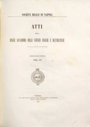 Atti della Accademia delle Scienze Fisiche e Matematiche di Napoli, 4. 1891