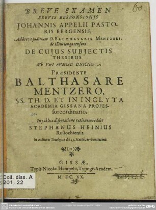 [1]: Breve examen brevis responsionis Johannis Appelii Pastoris Bergensis ...