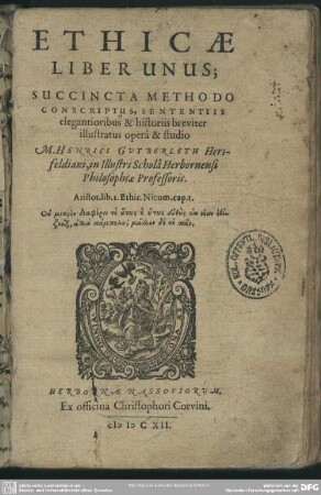 Ethicae liber unus : succincta methodo conscriptus ...